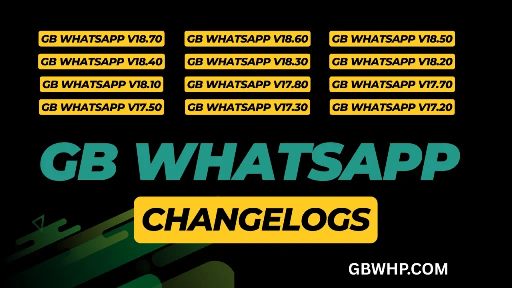 GB WhatsApp Changelogs